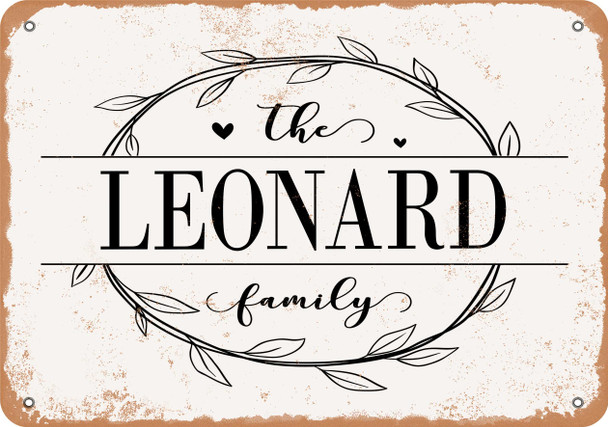 The Leonard Family (Style 1) - Metal Sign