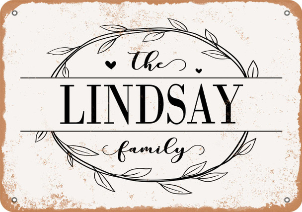 The Lindsay Family (Style 1) - Metal Sign