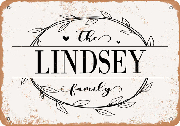 The Lindsey Family (Style 1) - Metal Sign