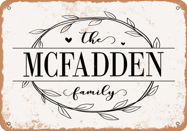 The McFadden Family (Style 1) - Metal Sign