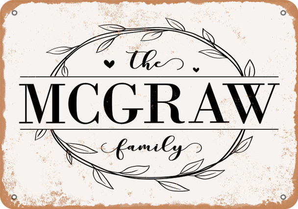 The McGraw Family (Style 1) - Metal Sign