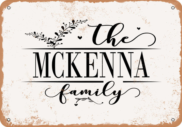 The Mckenna Family (Style 2) - Metal Sign