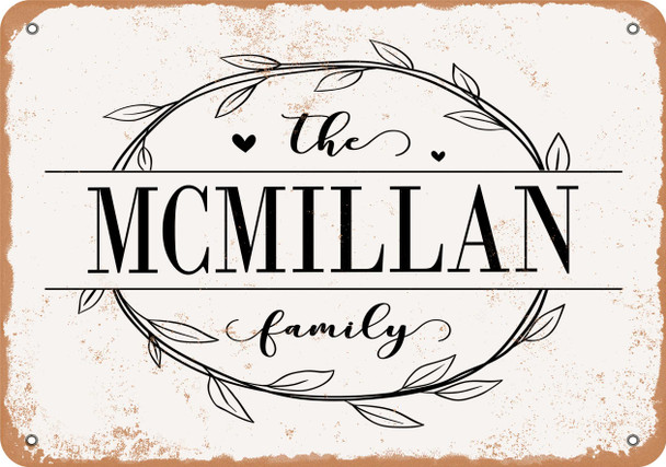 The McMillan Family (Style 1) - Metal Sign