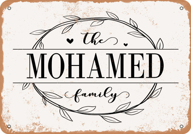 The Mohamed Family (Style 1) - Metal Sign