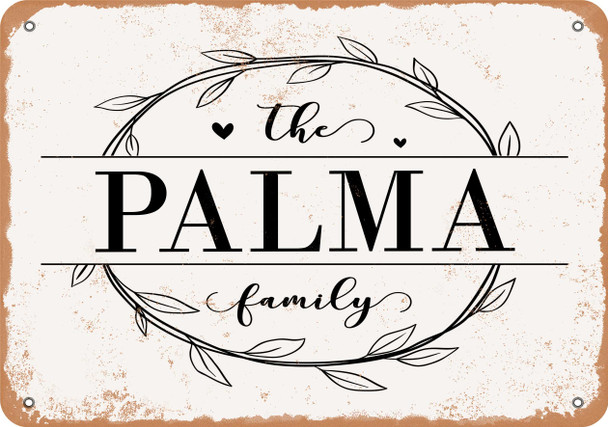 The Palma Family (Style 1) - Metal Sign The Palma Family (Style 1) - Metal Sign