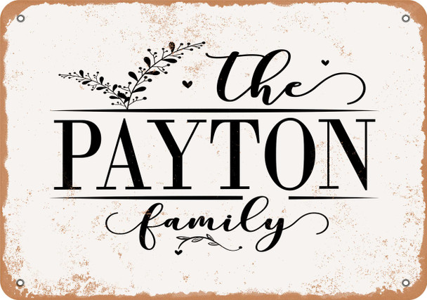 The Payton Family (Style 2) - Metal Sign