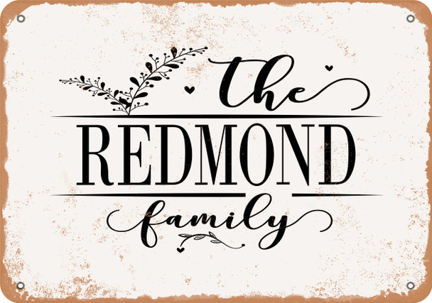 The Redmond Family (Style 2) - Metal Sign