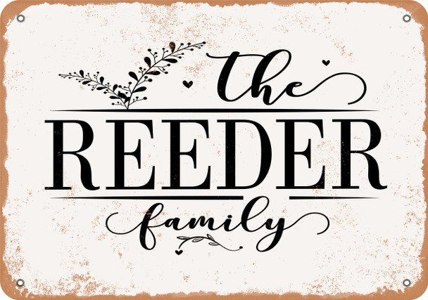 The Reeder Family (Style 2) - Metal Sign