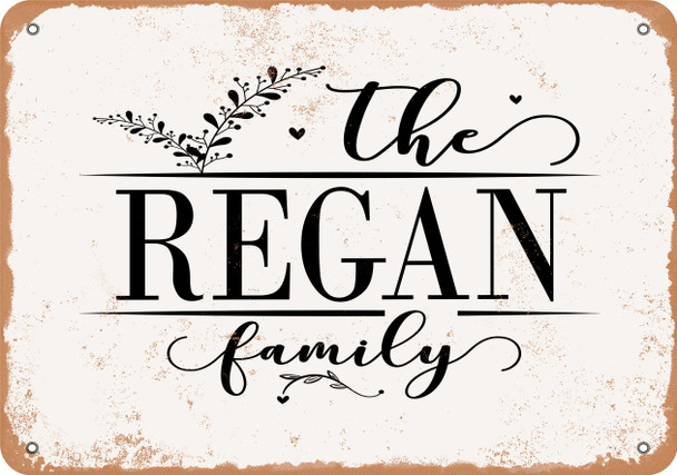 The Regan Family (Style 2) - Metal Sign