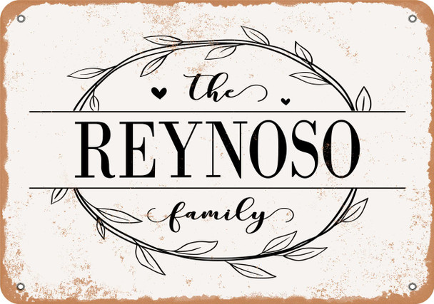 The Reynoso Family (Style 1) - Metal Sign