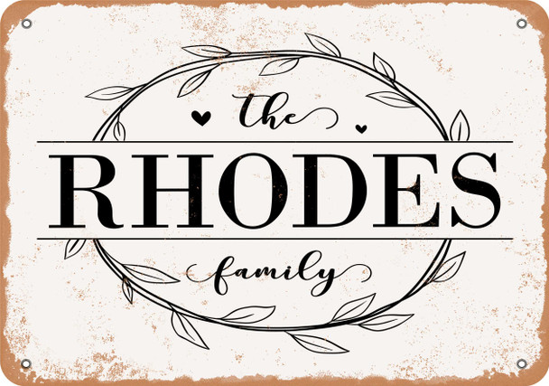 The Rhodes Family (Style 1) - Metal Sign