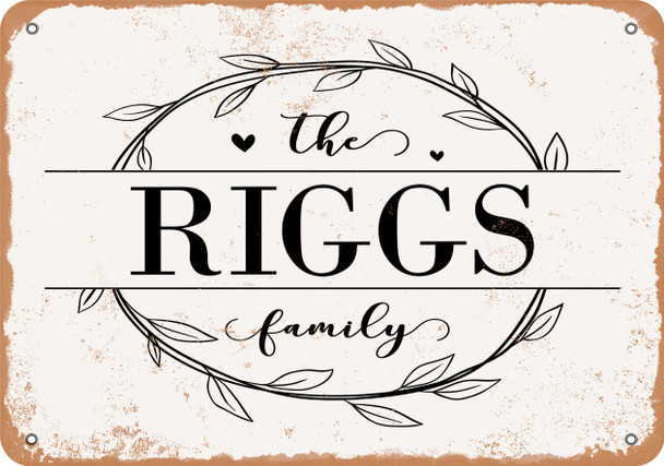 The Riggs Family (Style 1) - Metal Sign