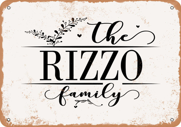 The Rizzo Family (Style 2) - Metal Sign The Rizzo Family (Style 2) - Metal Sign