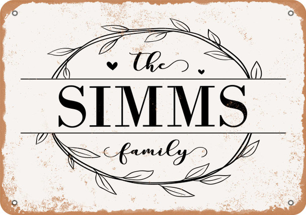 The Simms Family (Style 1) - Metal Sign