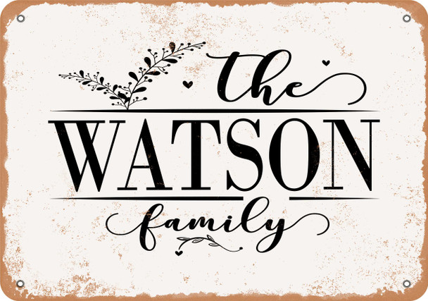 The Watson Family (Style 2) - Metal Sign