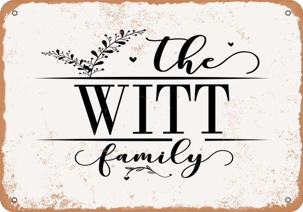 The Witt Family (Style 2) - Metal Sign
