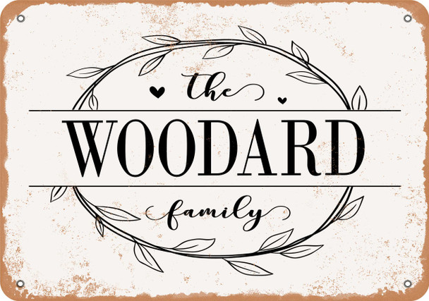 The Woodard Family (Style 1) - Metal Sign