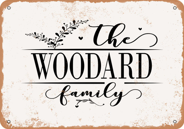 The Woodard Family (Style 2) - Metal Sign