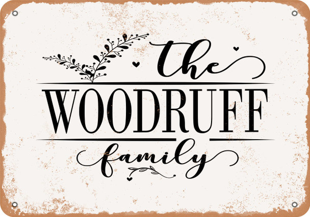 The Woodruff Family (Style 2) - Metal Sign