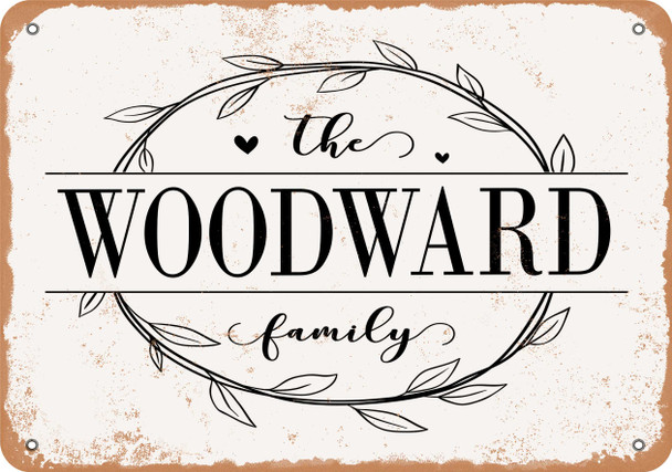 The Woodward Family (Style 1) - Metal Sign