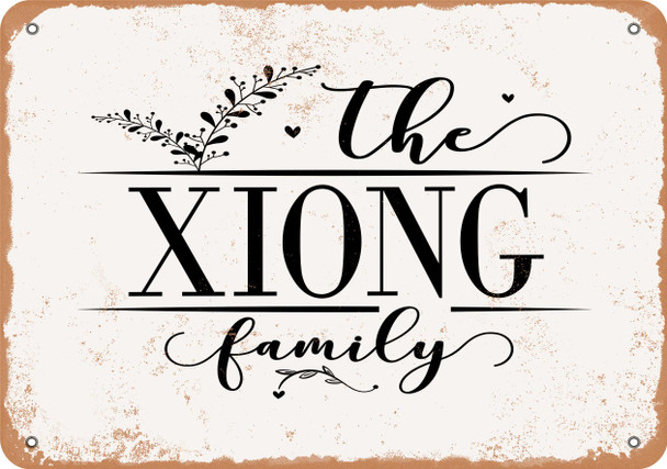 The Xiong Family (Style 2) - Metal Sign