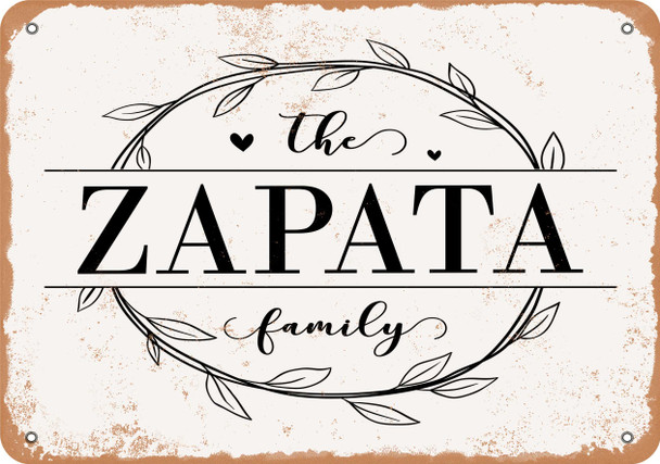 The Zapata Family (Style 1) - Metal Sign