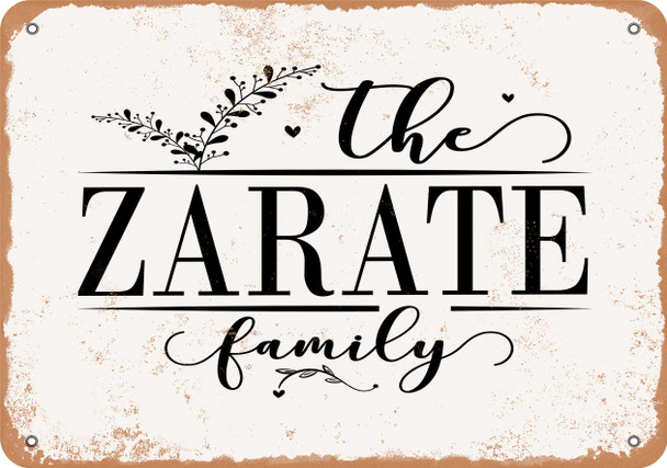 The Zarate Family (Style 2) - Metal Sign
