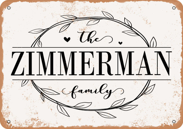 The Zimmerman Family (Style 1) - Metal Sign