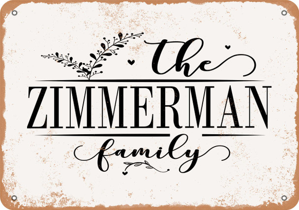 The Zimmerman Family (Style 2) - Metal Sign