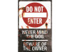 Do Not Enter Metal Sign