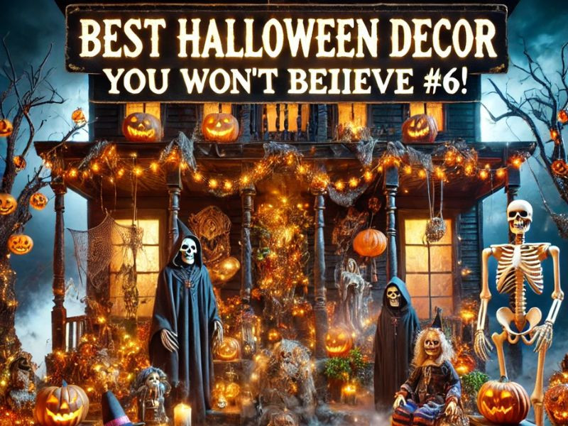 Best Halloween Decor - You Won't Believe #6!