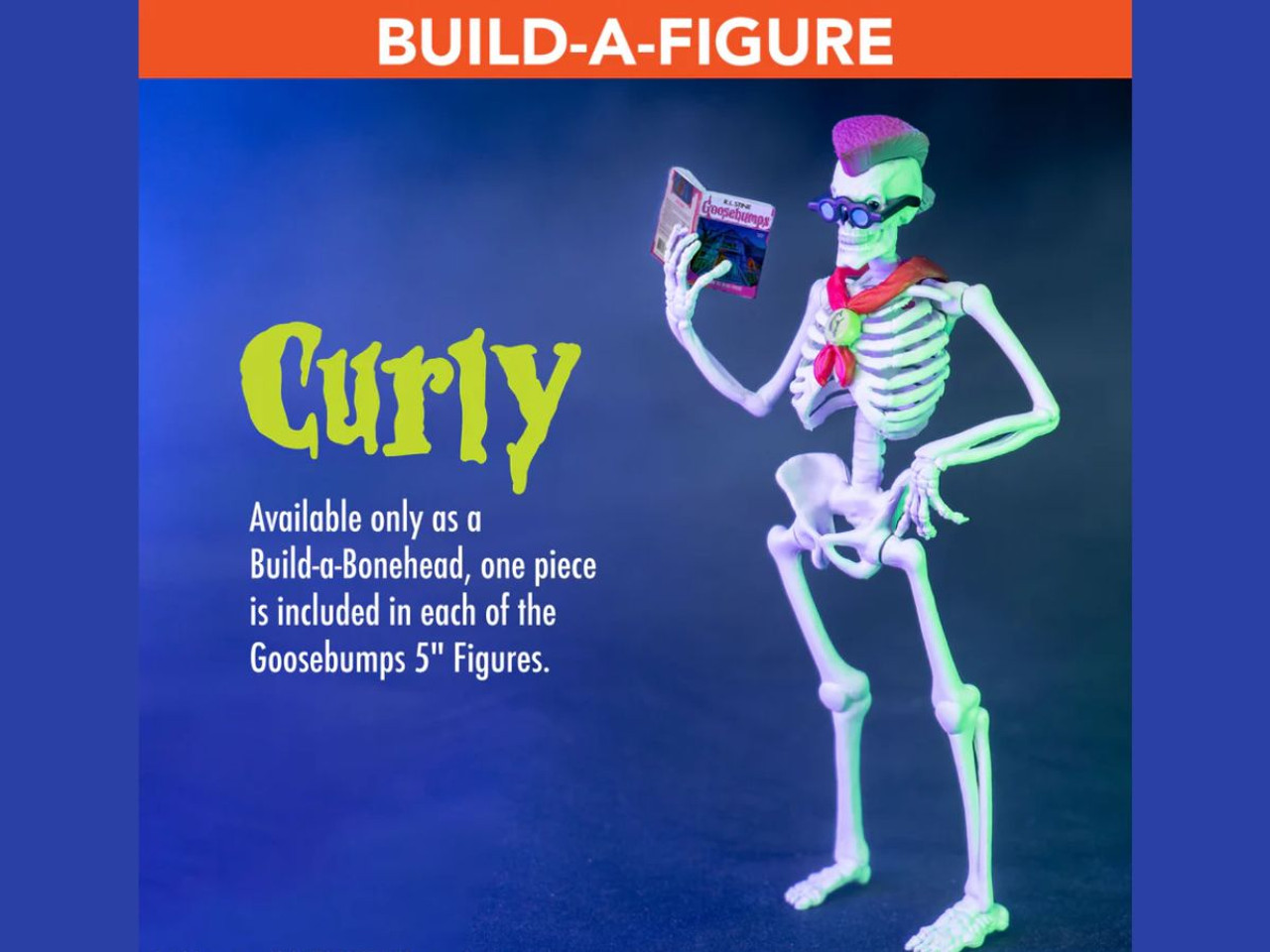 Official Goosebumps figures with Build-a-Bonehead pieces

