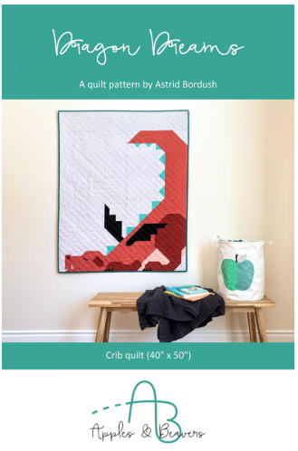 APPLES & BEAVERS DRAGON DREAMS QUILT PATTERN