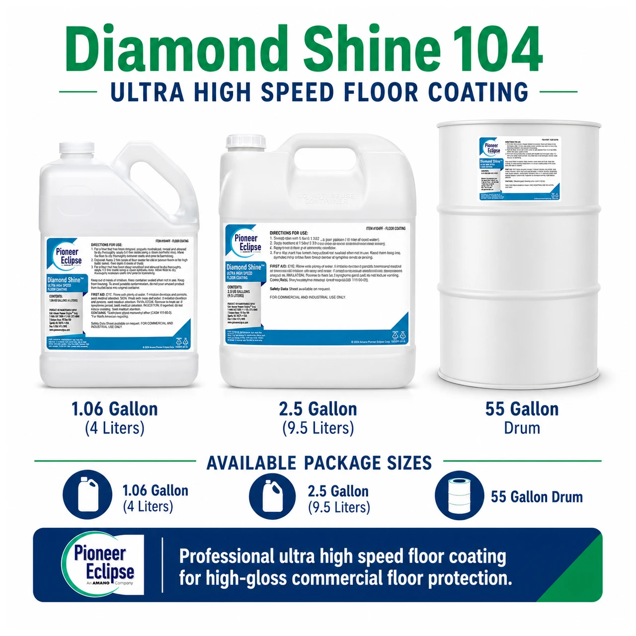 Diamond Shine 104 is an ultra high speed floor coating designed for high-gloss commercial floor protection, scuff resistance, and burnish response on properly prepared hard floors.