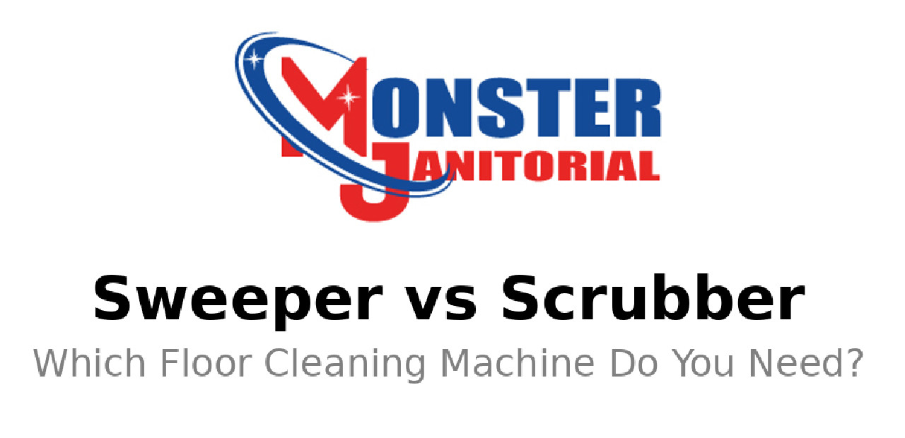 Sweeper vs Scrubber: Which Floor Cleaning Machine Do You Need?