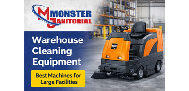Best Cleaning Equipment for Warehouses and Large Facilities
