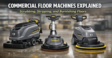 Commercial Floor Machines Explained – Scrubbing, Stripping, and Burnishing Floors