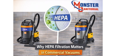 Why HEPA Filtration Matters in Commercial Vacuums