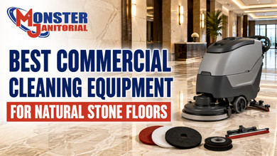 Best Commercial Cleaning Equipment for Natural Stone Floors
