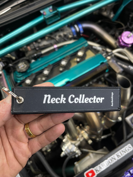 Sorry Bout Ya Neck - Neck Collectors