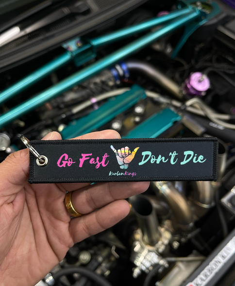 Go Fast Don't Die Keytag