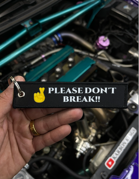 Please Don't Break