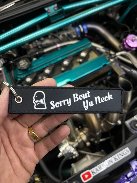Sorry Bout Ya Neck - Neck Collectors