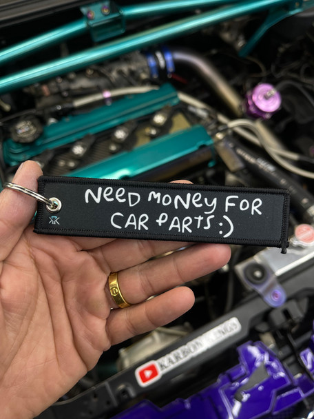 Need Money For Car Parts Keytag