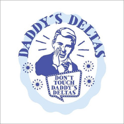 Daddy's Deltas Daddy's Deltas