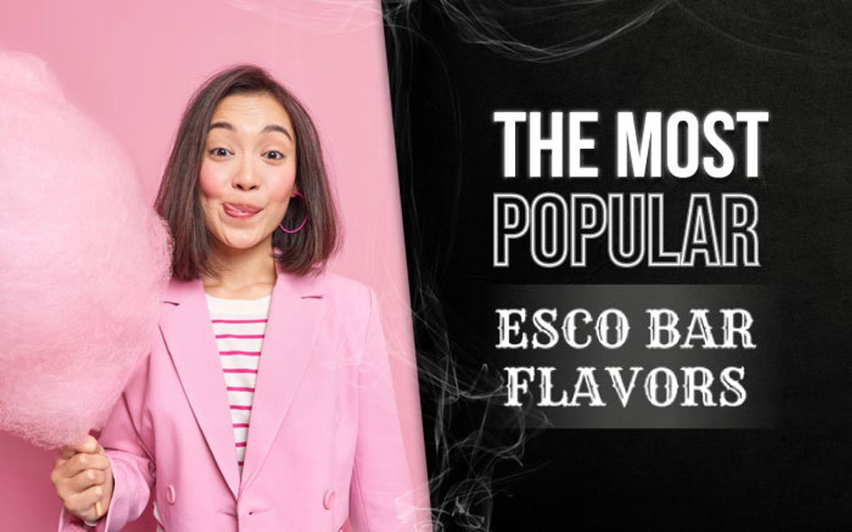 The Best Esco Bar Flavors VapeRanger