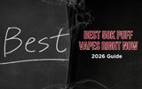 Best 50K Puff Vapes Right Now (2026 Guide)