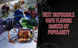Best Disposable Vape Flavors Ranked by Popularity