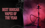 Best Hookah Vapes of the Year: Top Devices for Flavor, Clouds, and Puff Count