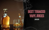 Best Tobacco Vape Juices